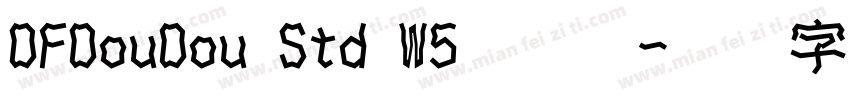 DFDouDou Std W5手机版字体转换